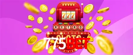 Apostas Esportivas na 775BET: Um Guia Completo